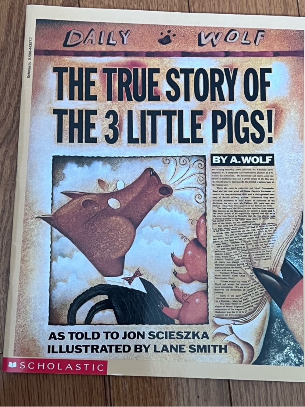 Scholastic The True Story of the 3 Little Pigs by Jon Scieszka